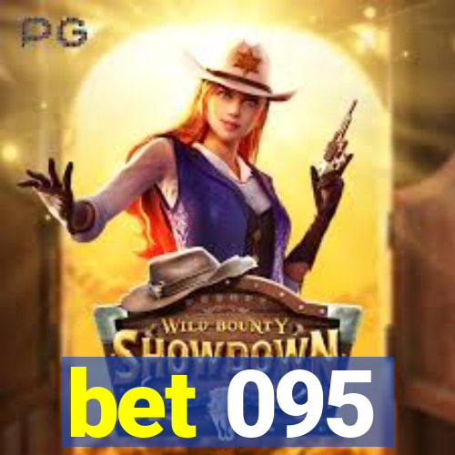 bet 095